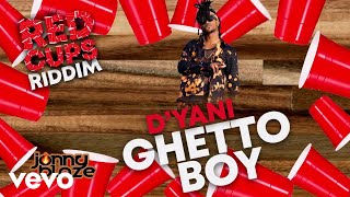 DYani  Ghetto Boy Official Audio [upl. by Corel707]