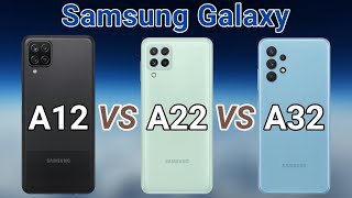 Samsung Galaxy A22 vs A12 vs A32 [upl. by Weeks]