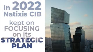 Natixis CIB in 2022 a year in review [upl. by Ive927]