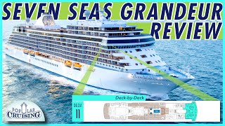 Best LUXURY Cruise  Seven Seas Grandeur Review  DeckByDeck Regent Seven Seas Cruises Ship Tour [upl. by Ahsikym236]