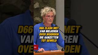 D66 CLASH MET VAN MEIJEREN OVER WOORDEN DIE AANZETTEN TOT GEWELD vanmeijeren fvd [upl. by Hebel]