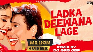 Ladka Deewana Lage  Troll Mix  Dj Grs Jbp  Dulhe Raja  Ladki Deewani Lage [upl. by Aitrop]