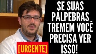 Tremor no Olho  Porque Meu Olho Treme [upl. by Egres]