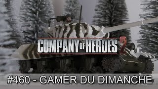 COH2 FR 460 quotJoueurs du dimanchequot [upl. by Annasiul175]