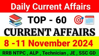 November 2024 Current Affairs  8  11 November Current Affairs  Daily Current Affairs  Current [upl. by Grinnell]