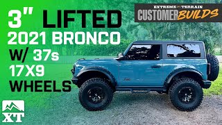 3quot Lifted 2021 2Door Bronco with Fuel Wheels amp 37quot Tires  ExtremeTerrain Customer Builds [upl. by Enahsed]