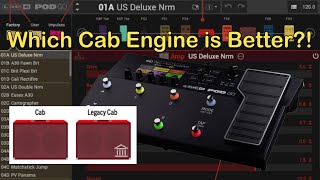 Line 6 POD GO Cab Engine ComparisonLegacy vs NewWhich One is BETTER [upl. by Eppilihp]