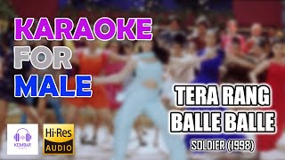 Tera Rang Balle Balle  Soldier 1998 Karaoke For Male  Bobby Deol amp Preity Zinta [upl. by Delanie]