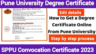 How to correction sppu degree certificate 2023 Pune University convocation certificate 2023 [upl. by Arimak]