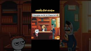 Principal Ne Class Le Li 😂 Unexpected Comedy PrincipalComedy funny comedy shortsfeed shorts [upl. by Aronow]