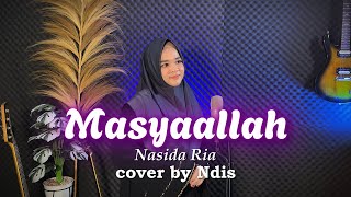 MASYAALLAH  NASIDA RIA  NDIS cover [upl. by Guadalupe420]