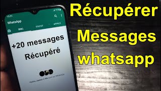 TutoRécupérer messages whatsapp sans Sauvegarde sur SamsungAndroid [upl. by Dorelle]