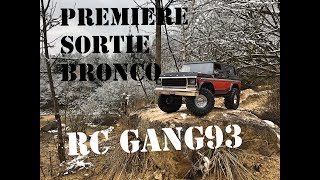 TRAXXAS Bronco TRX4 première sortie [upl. by Cost]