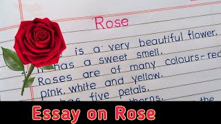 Essay on rose  essay on rose in english Few lines on Rose [upl. by Mcclelland148]