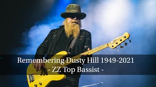 Remembering Dusty Hill 19492021  ZZ Top Bassist [upl. by Atiuqin]