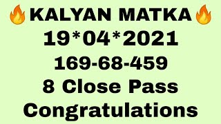 KALYAN MATKA 19042021  KALYAN OPEN  SPECIAL KALYAN MATKA VIP JODI  OPENCLOSE  SPECIAL OTC ANK [upl. by Ahtennek]