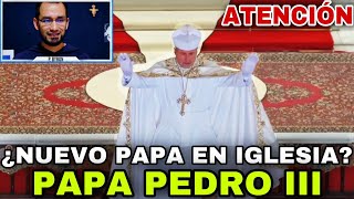 🔺PAPA PEDRO III 👉¿Y el Papa Francisco 👉Iglesia Palmariana [upl. by Litsyrk]