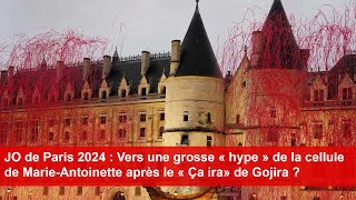 JO Paris 2024  Vers une grosse hype de la cellule de MarieAntoinette après le ça ira de Gojira [upl. by Docilu]