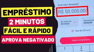 TESTEI EMPRÉSTIMO NA HORA RÁPIDO E FÁCIL PARA NEGATIVADOS E SCORE BAIXO  EMPRESTIMO PESSOAL ONLINE [upl. by Etnahsa]