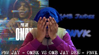 WHICH DISS WAS BETTER PNV JAY  OMBK OR OMB JAY DEE  PNVK [upl. by Elladine]