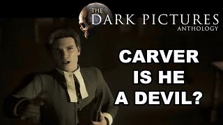 The Dark Pictures Anthology Little Hope Is Preist Carver a Devil [upl. by Jaan]