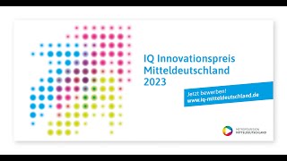 IQ Innovationspreis Mitteldeutschland  Trailer 2023 [upl. by Chainey]