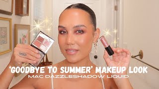 goodbye to summer makeup look ft mac dazzleshadow liquid [upl. by Sidman]