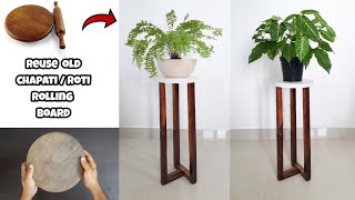 Wooden stool  DIY wooden plant stand making with an old chapati rolling board  Pot stand ideas [upl. by Pelag]