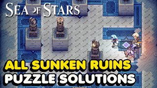 Sea of Stars All Sunken Ruin Puzzle Solutions Hey Thats a Reskin Trophy Guide [upl. by Aniluap]