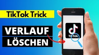 TikTok Suchverlauf löschen  TikTok Verlauf löschen ✅ [upl. by Bennie]