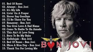 Bon Jovi Greatest Hits Full Album 🔥 🔥The Best Of Bon Jovi [upl. by Natanoj]