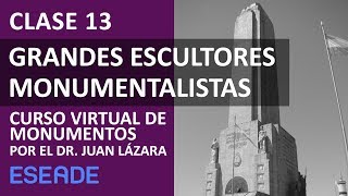 76 GRANDES ESCULTORES MONUMENTALISTAS ARGENTINOS POR EL DR JUAN LÁZARA [upl. by Doralyn]