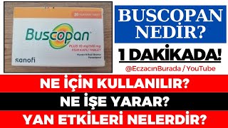 Buscopan Tablet Nedir Ne İçin Kullanılır Ne İşe Yarar Yan Etkileri Nelerdir GÜNCEL [upl. by Elaval]