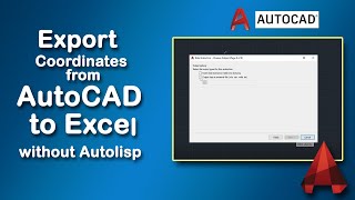 How to Export XY Coordinates from AutoCAD to Excel without AutoLISP [upl. by Salesin]