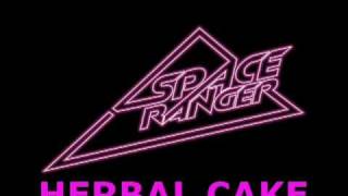 Space Ranger  Herbal Cake [upl. by Gudrin]