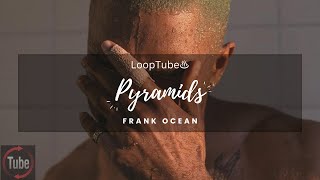 Pyramids  Frank Ocean ♨️ 1HR Loop [upl. by Averill]