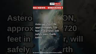 NASA Alert 720 Feet Asteroid To Make Close Flyby To Earth  nasa earth news asteroid shortvideo [upl. by Ecnerrat665]