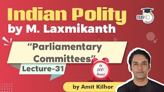 Indian Polity by M Laxmikanth for UPSC  Lecture 31  Parliamentary Committees [upl. by Adnor]