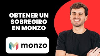 Cómo Obtener un Sobregiro en Monzo En 1 Minuto [upl. by Dachia]