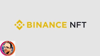 Tutorial Binance NFT  Il MarketPlace NFT su Binance SmartChain più Atteso [upl. by Jannel981]