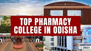 Top Pharmacy Colleges in Odisha  For B Pharm amp M Pharm  Best Pharmacy College under OJEE [upl. by Gwynne]