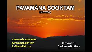 Pavamana Suktam Adhyaya4 Challakere Brothers [upl. by Hnad127]