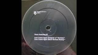 Tiesto featuring BT  Love Comes Again Mark Norman Remix 2004 [upl. by Arretal]