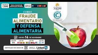 📚CURSO FRAUDE ALIMENTARIO Y DEFENSA ALIMENTARIA🥘🍛 [upl. by Gilburt828]