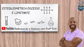 Estequiometria  Excesso E Limitante  Prof Eva  Química [upl. by Amadus]