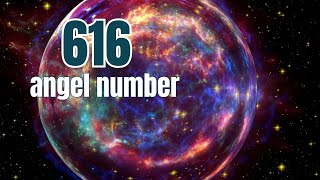 616 Angel Number Universal Messages Love Tidings and Spiritual Insights  DecodeVale [upl. by Collette]