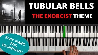 Tubular Bells The Exorcist Theme  Easy Piano for Beginners [upl. by Sidra706]