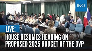 LIVE House resumes hearing on proposed 2025 budget of the Office of the Vice President  Sep 10 [upl. by Tinor]