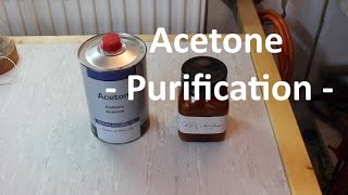 Purification and Drying Acetone [upl. by Vera]