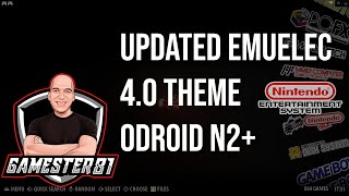 Updated EmuELEC 40 Theme Build on the Odroid N2 Overview  Gamester81 [upl. by Aira]